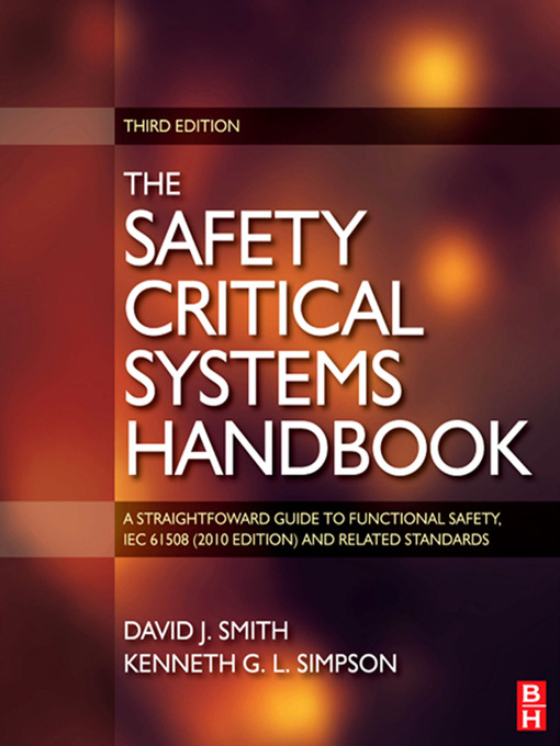 Title details for Safety Critical Systems Handbook by David J. Smith - Available